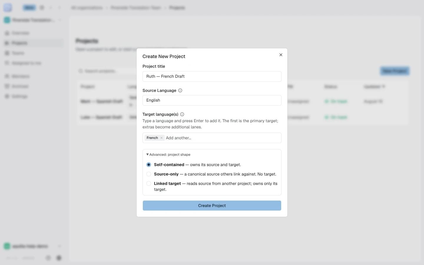 The Create New Project dialog with name, source language, and target language fields filled in, and the Advanced project shape section expanded showing Self-contained, Source-only, and Linked target options