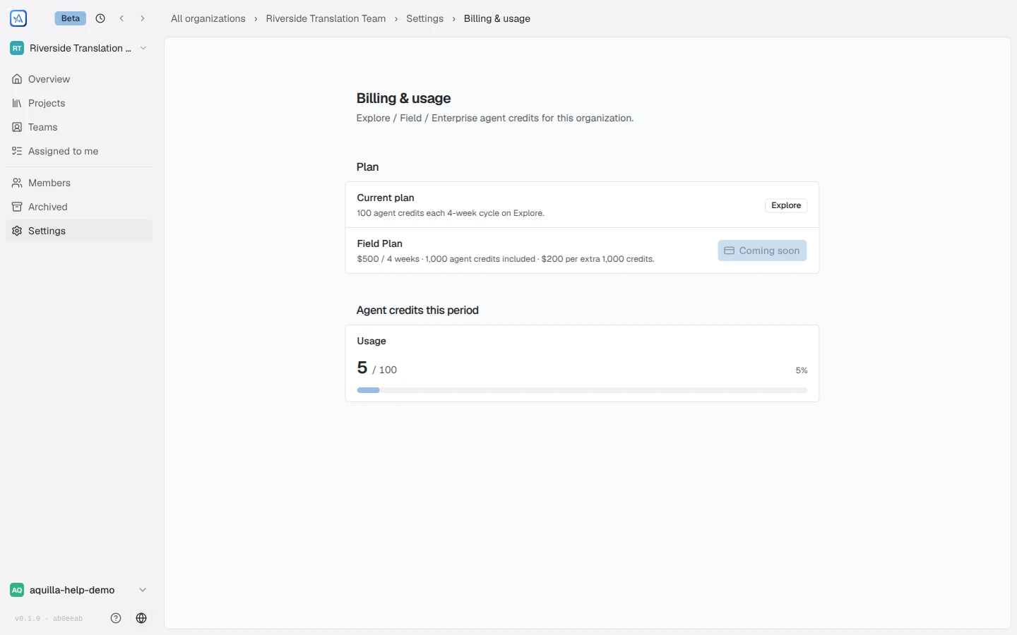 The Billing & usage page showing the Explore current plan with 100 agent credits each 4-week cycle, a Field Plan priced at $500 per 4 weeks marked Coming soon, and an Agent credits usage meter reading 5 of 100