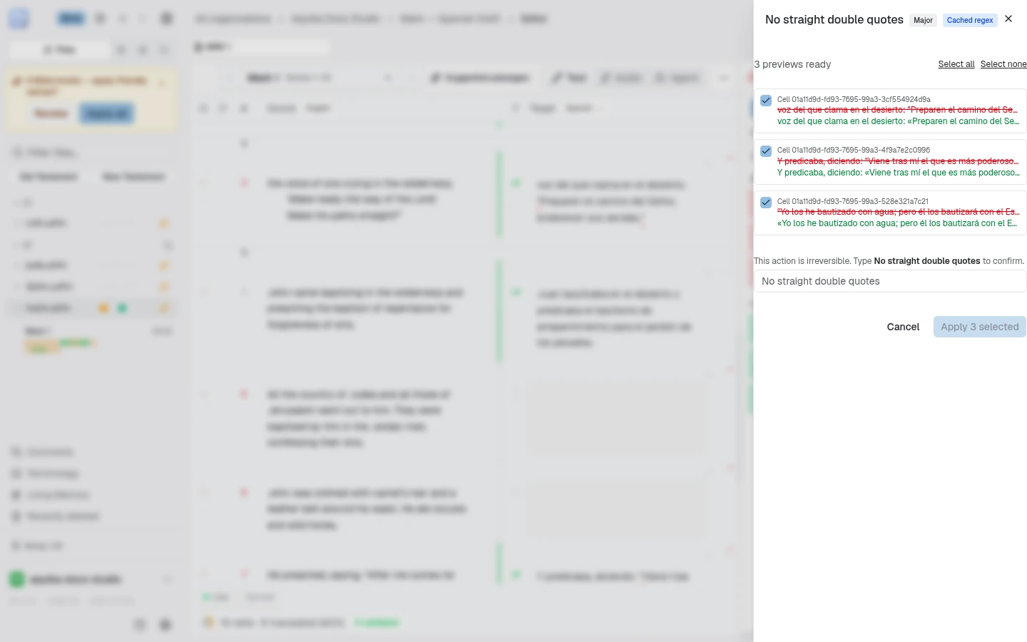 The fix review sheet for No straight double quotes, tagged Major and Cached regex: 3 previews ready with Select all and Select none, three ticked cell previews each showing the current text struck through in red and the proposed text with «» quotes in green, the rule name typed under This action is irreversible, and Cancel and Apply 3 selected buttons