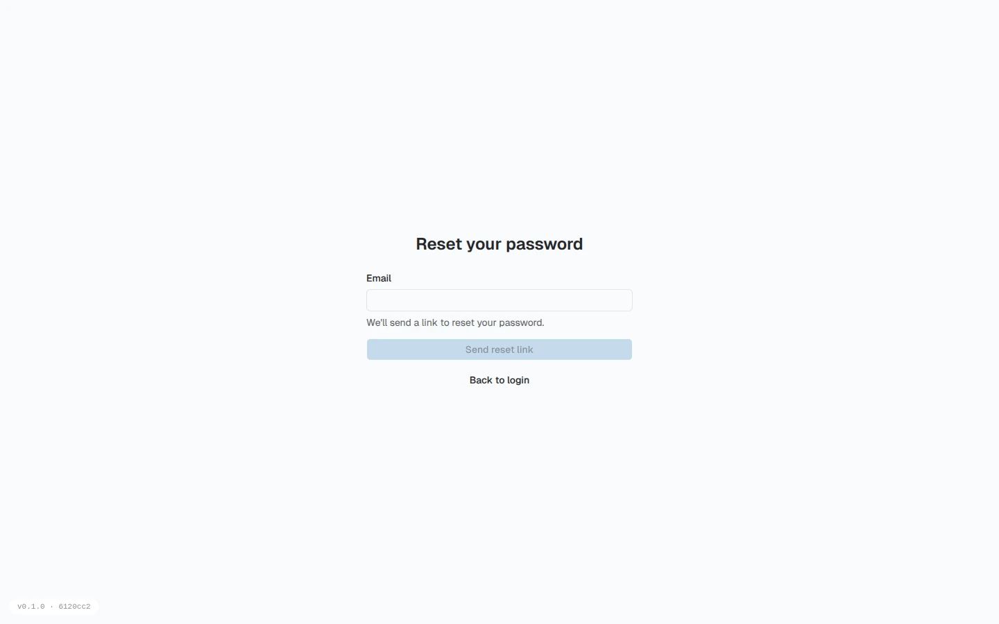 The Reset your password screen with an Email field, a Send reset link button, and a Back to login link